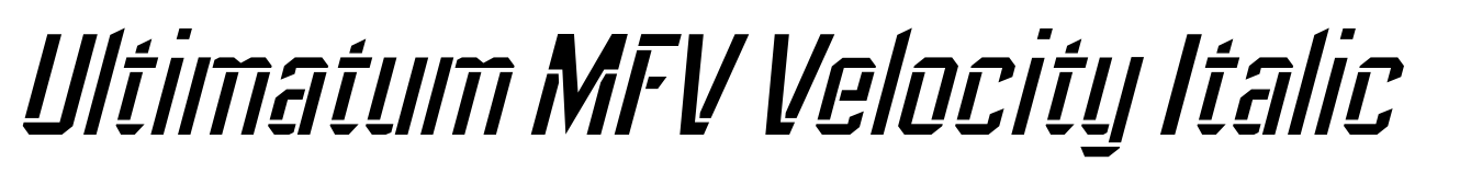 Ultimatum MFV Velocity Italic